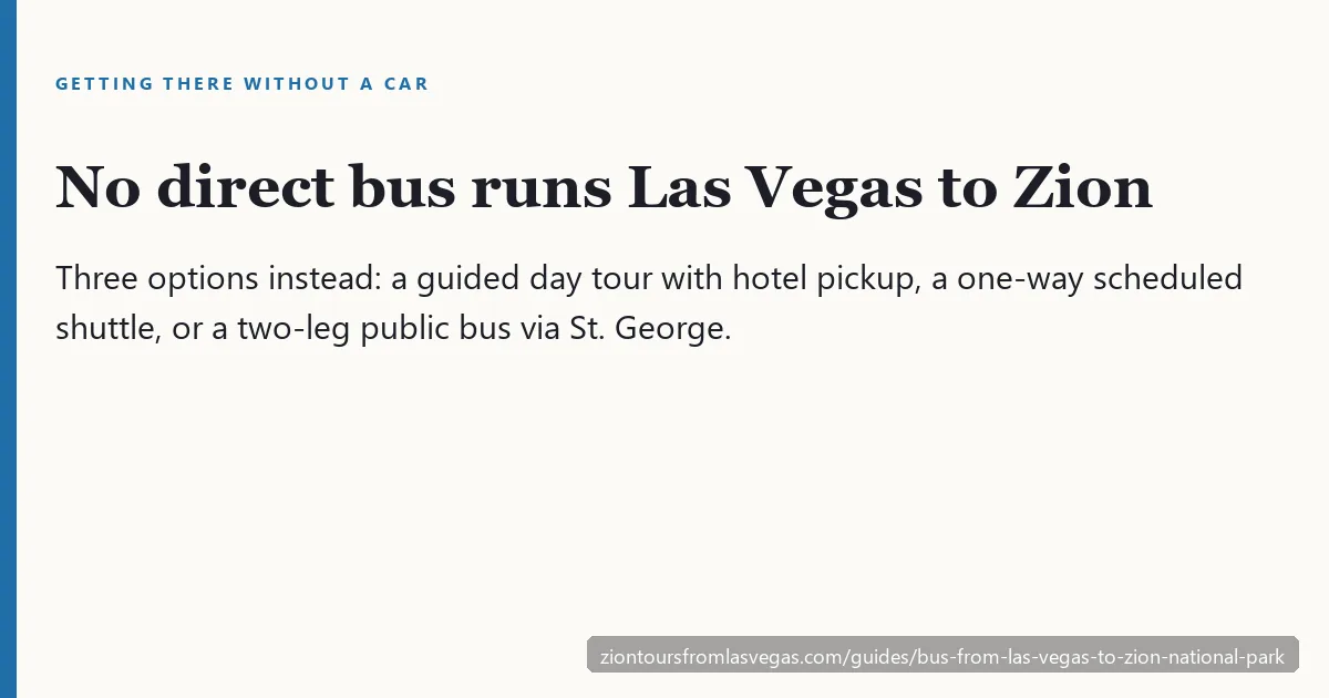 Three ways to reach Zion National Park from Las Vegas without a car